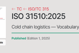 我國牽頭制定的ISO 31510:2025《冷鏈物流 術語》國際標準正式發布